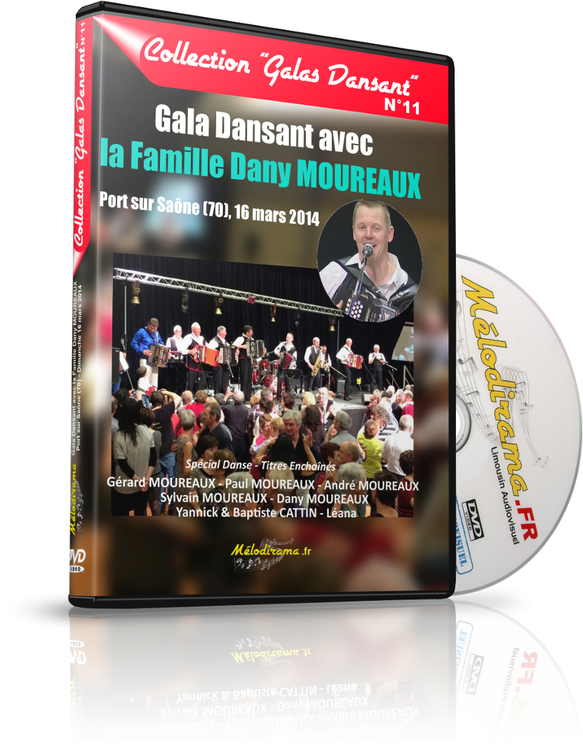 GALA DE LA FAMILLE DANY MOUREAUX- Collection "Galas Dansant n°11"