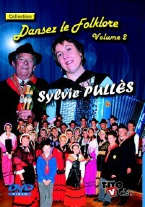 Dansez le Folklore Volume 2 - Sylvie PULLES