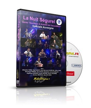 Nuit Ségurel 2018 - "Spéciale Auvergne" VOLUME 1